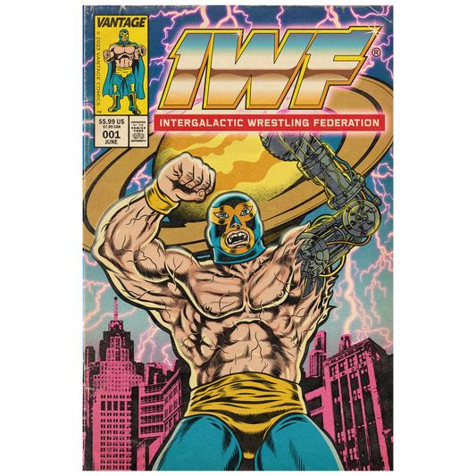 IWF: Intergalactic Wrestling Federation #1 PRINT Edition